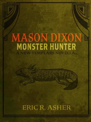 cover image of Mason Dixon--Monster Hunter